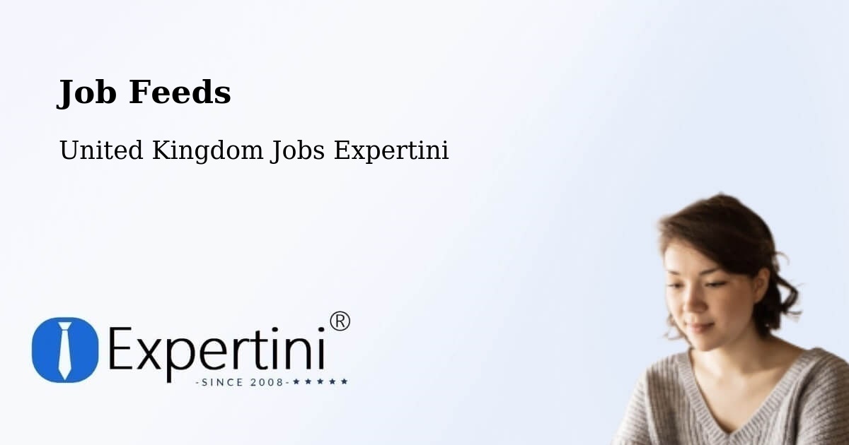 Job Listings Feed – Madeley - United Kingdom Jobs Expertini